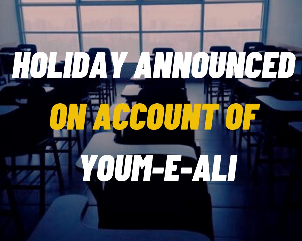 Youm-e-Ali Holiday Announce