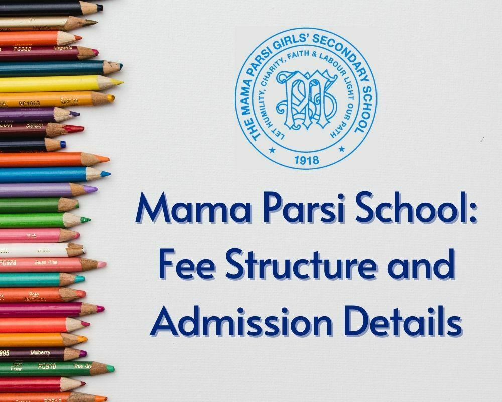 Details about Mama Parsi Girls' Secondary School