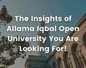 Insights of Allama Iqbal Open University